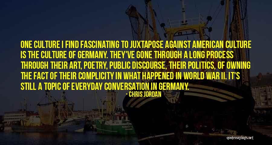 World War Ii Quotes By Chris Jordan World War Ii Quotes By Chris Jordan