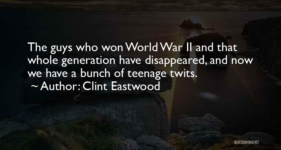 World War Ii Quotes By Clint Eastwood