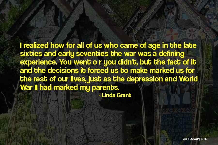 World War Ii Quotes By Linda Grant World War Ii Quotes By Linda Grant