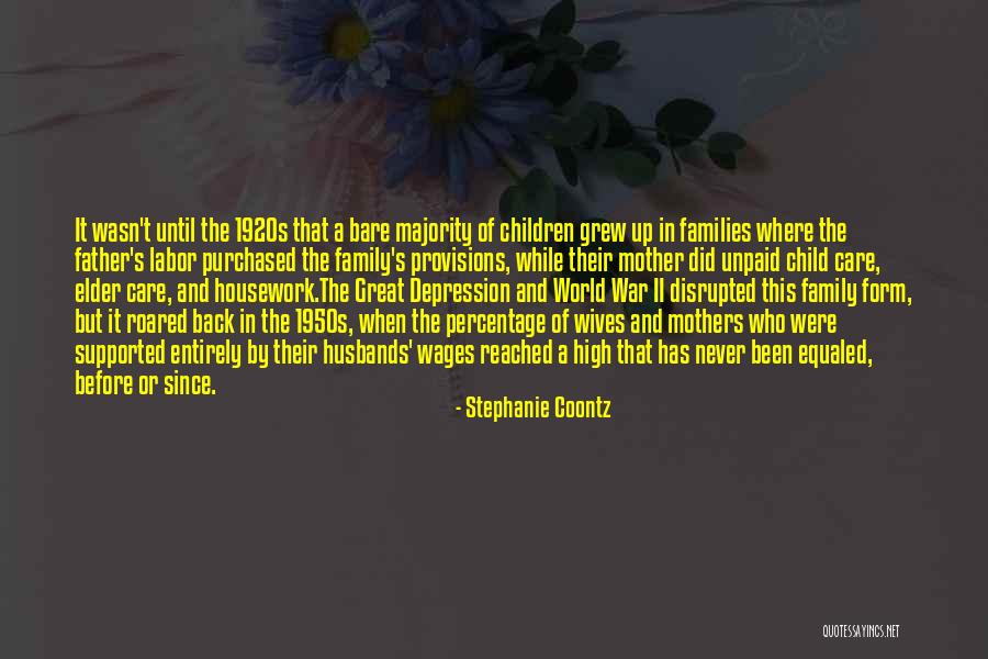World War Ii Quotes By Stephanie Coontz World War Ii Quotes By Stephanie Coontz