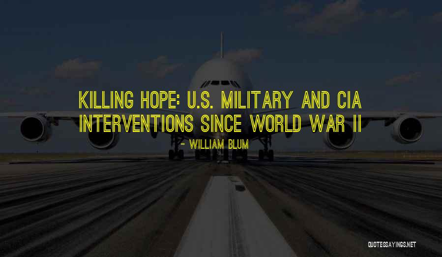 World War Ii Quotes By William Blum World War Ii Quotes By William Blum