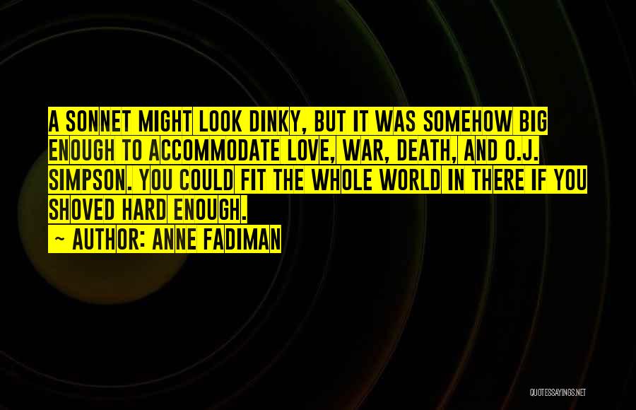 World War Love Quotes By Anne Fadiman