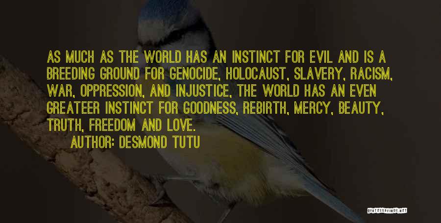 World War Love Quotes By Desmond Tutu