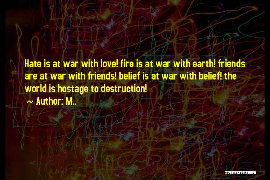 World War Love Quotes By M..