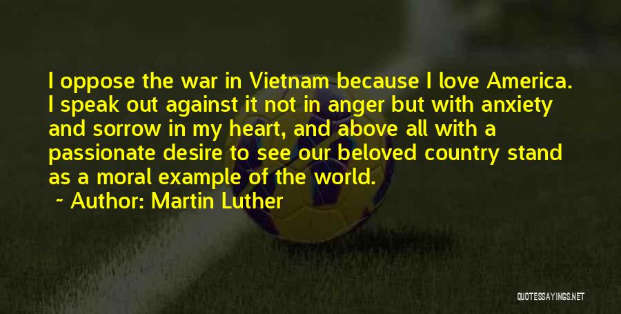 World War Love Quotes By Martin Luther