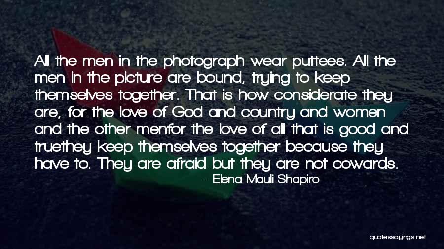 World War One Trenches Quotes By Elena Mauli Shapiro World War One Trenches Quotes By Elena Mauli Shapiro