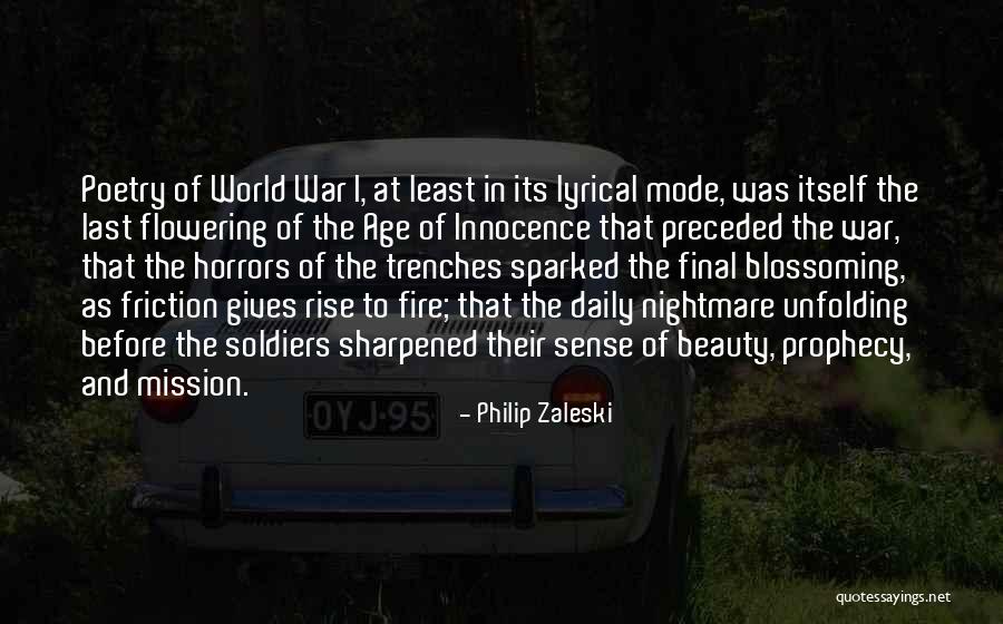 World War One Trenches Quotes By Philip Zaleski World War One Trenches Quotes By Philip Zaleski