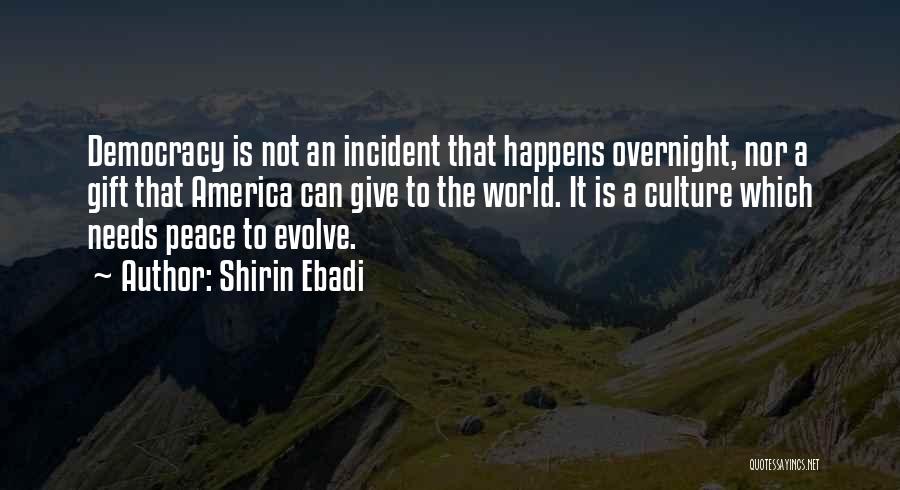 World War Peace Quotes By Shirin Ebadi
