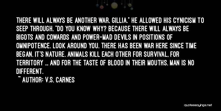 World War Z Survival Quotes By V.S. Carnes