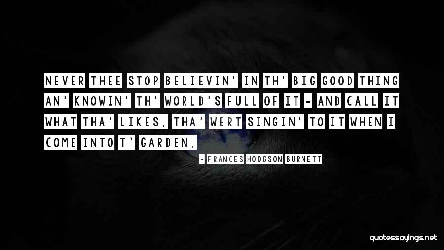 World What Quotes By Frances Hodgson Burnett World What Quotes By Frances Hodgson Burnett