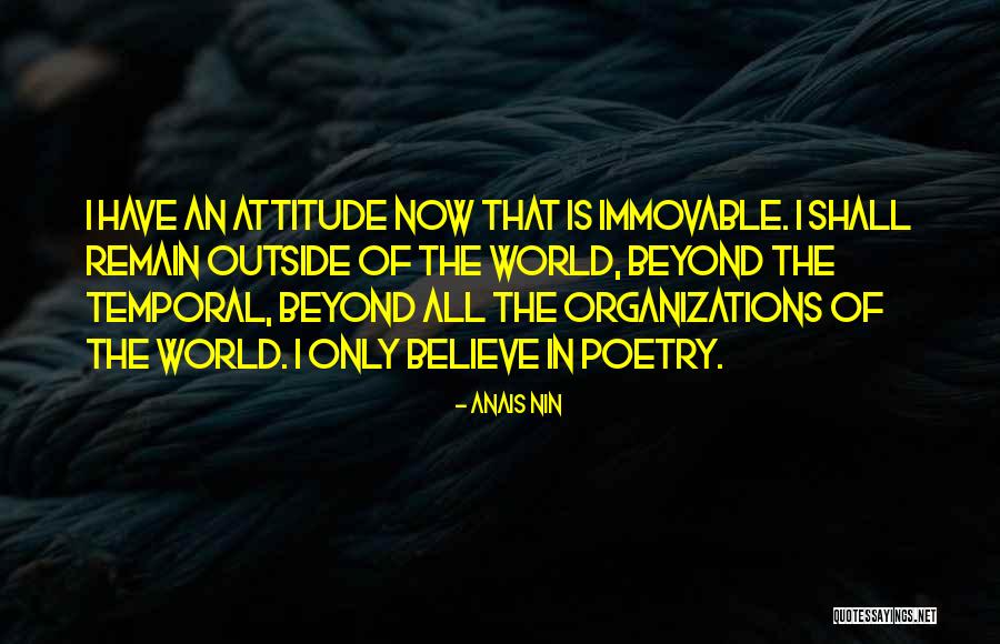 World Whole Organization Quotes By Anais Nin World Whole Organization Quotes By Anais Nin