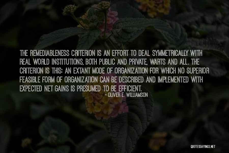 World Whole Organization Quotes By Oliver E. Williamson World Whole Organization Quotes By Oliver E. Williamson