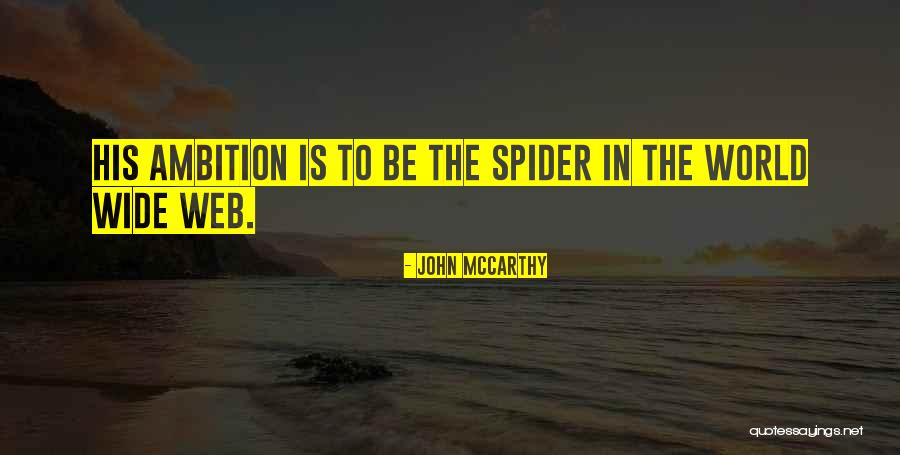 World Wide Web Quotes By John McCarthy World Wide Web Quotes By John McCarthy