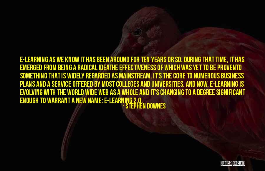 World Wide Web Quotes By Stephen Downes World Wide Web Quotes By Stephen Downes