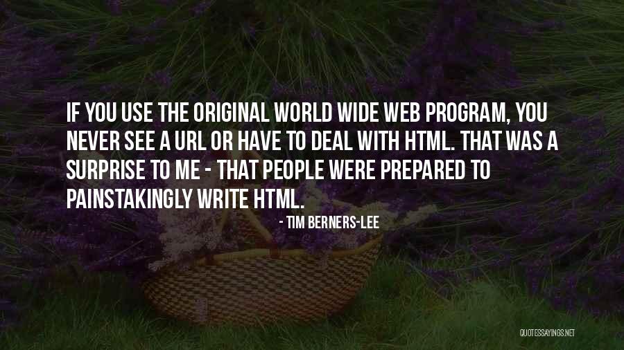 World Wide Web Quotes By Tim Berners-Lee World Wide Web Quotes By Tim Berners-Lee