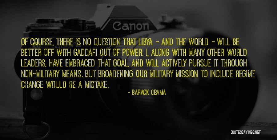 World Will Be A Better Quotes By Barack Obama World Will Be A Better Quotes By Barack Obama