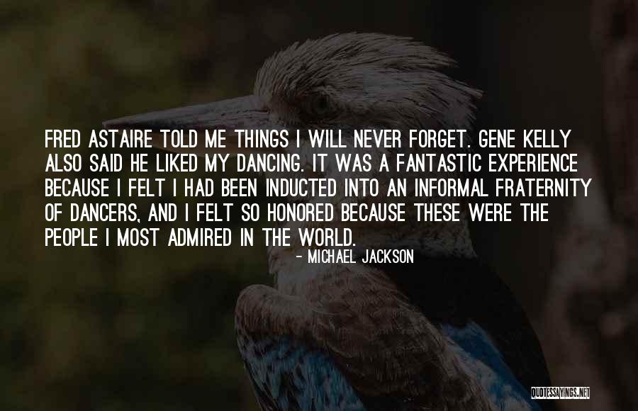 World Will Never Quotes By Michael Jackson World Will Never Quotes By Michael Jackson