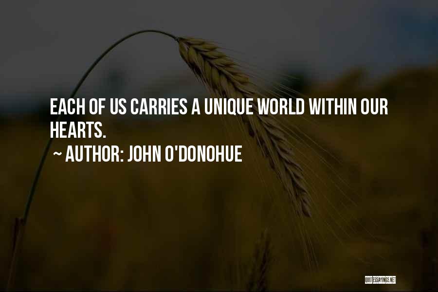 World Within Us Quotes By John O'Donohue