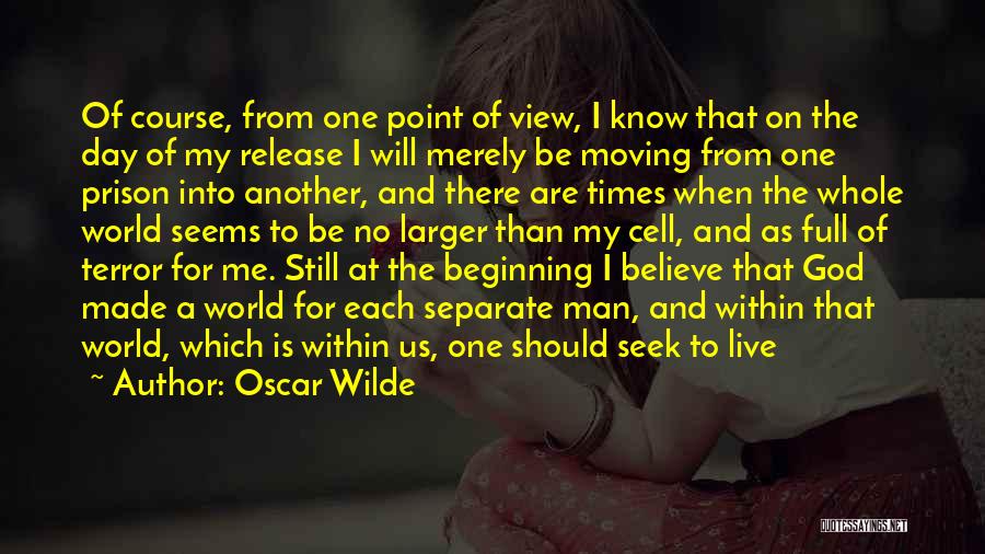 World Within Us Quotes By Oscar Wilde