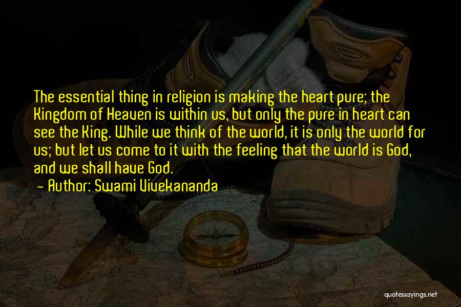 World Within Us Quotes By Swami Vivekananda