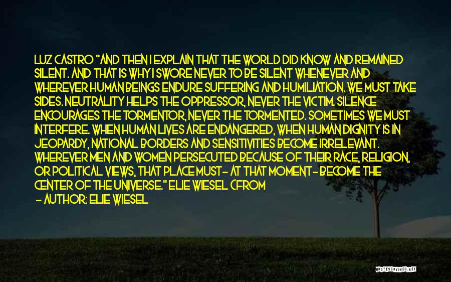 World Without Borders Quotes By Elie Wiesel