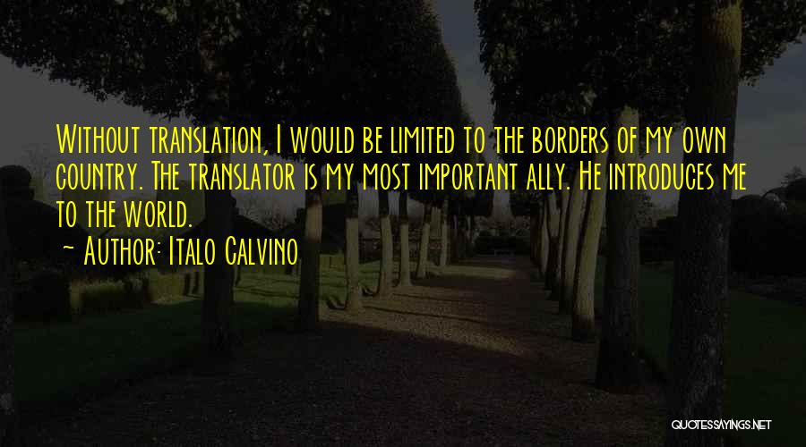 World Without Borders Quotes By Italo Calvino