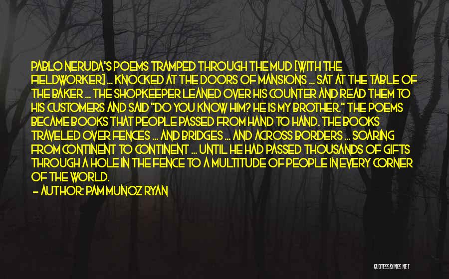 World Without Borders Quotes By Pam Munoz Ryan