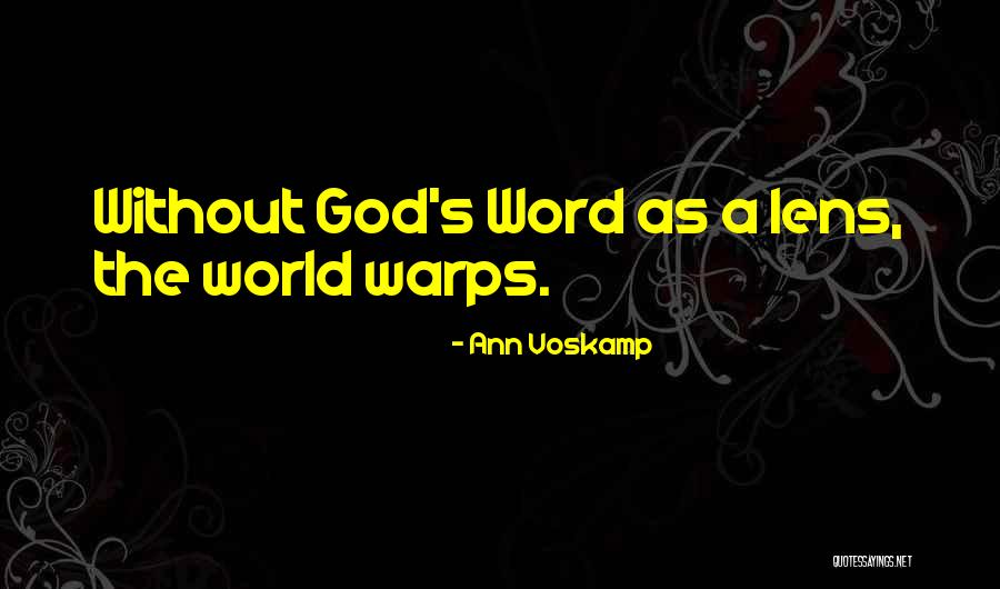 World Without God Quotes By Ann Voskamp World Without God Quotes By Ann Voskamp