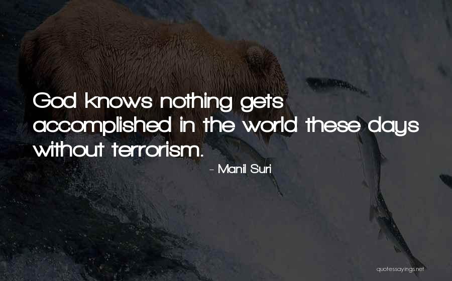 World Without God Quotes By Manil Suri World Without God Quotes By Manil Suri