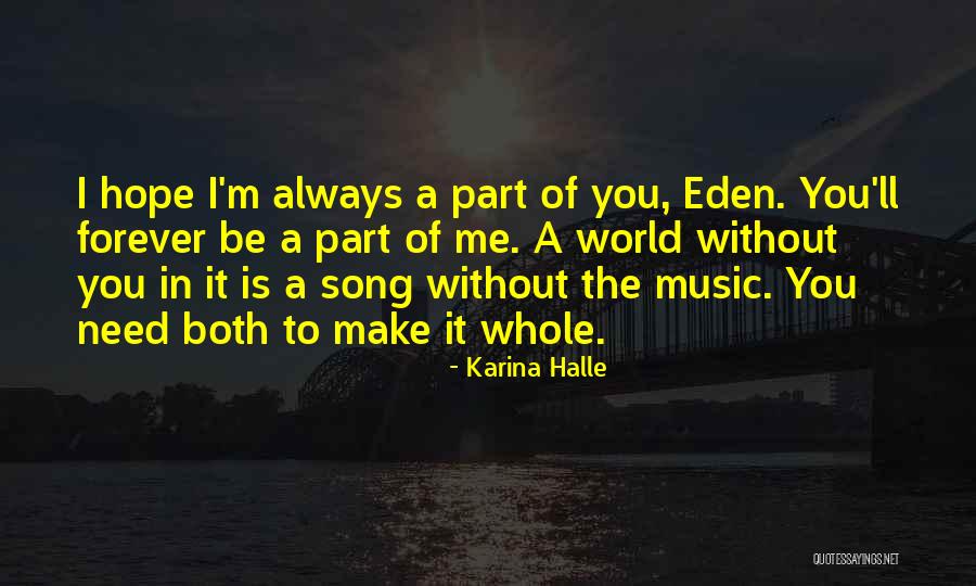 World Without Music Quotes By Karina Halle World Without Music Quotes By Karina Halle