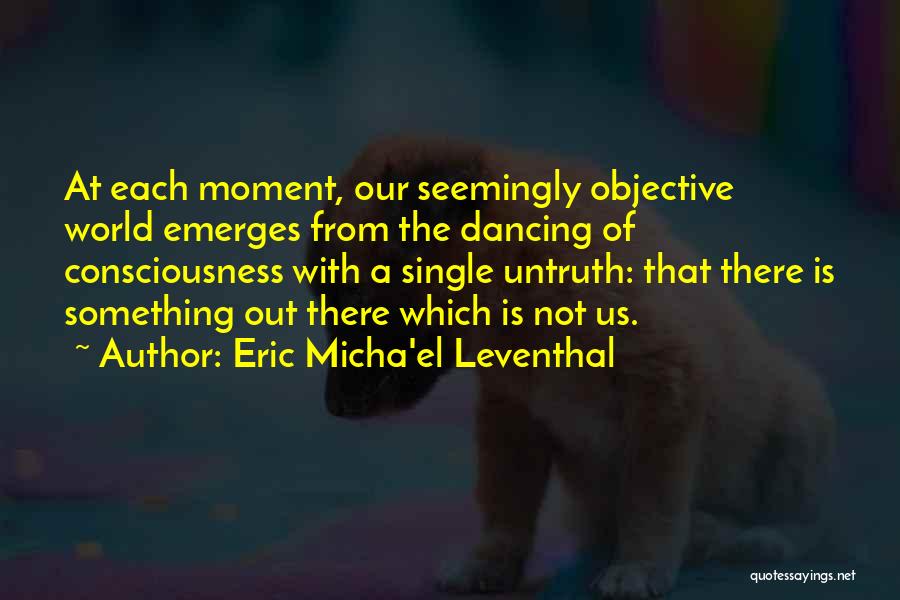 World Would Dancing Quotes By Eric Micha'el Leventhal
