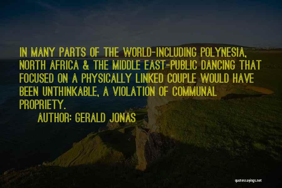 World Would Dancing Quotes By Gerald Jonas