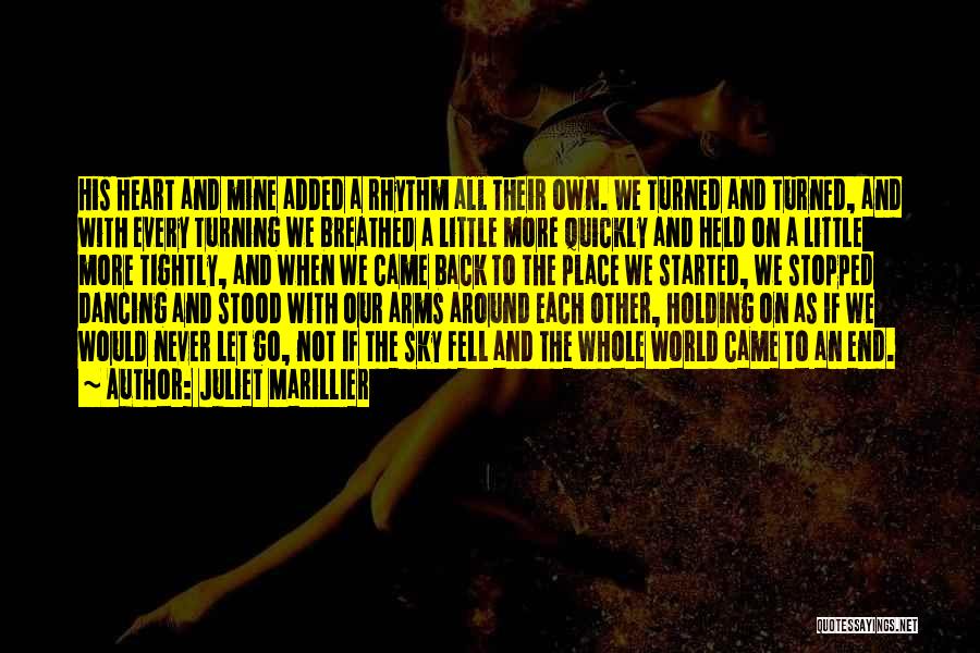 World Would Dancing Quotes By Juliet Marillier