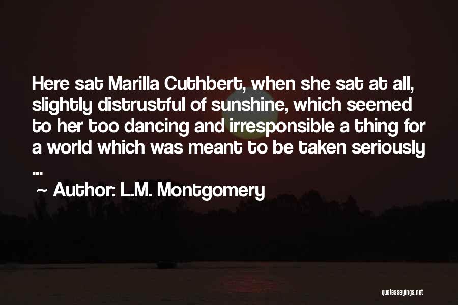 World Would Dancing Quotes By L.M. Montgomery