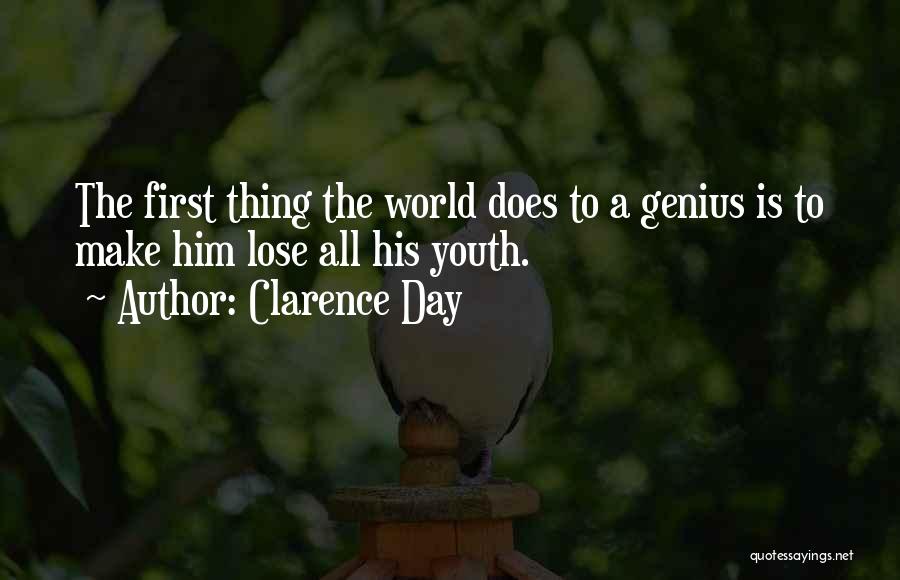 World Youth Day Quotes By Clarence Day