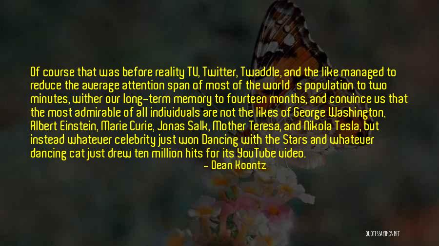 World Youtube Quotes By Dean Koontz World Youtube Quotes By Dean Koontz