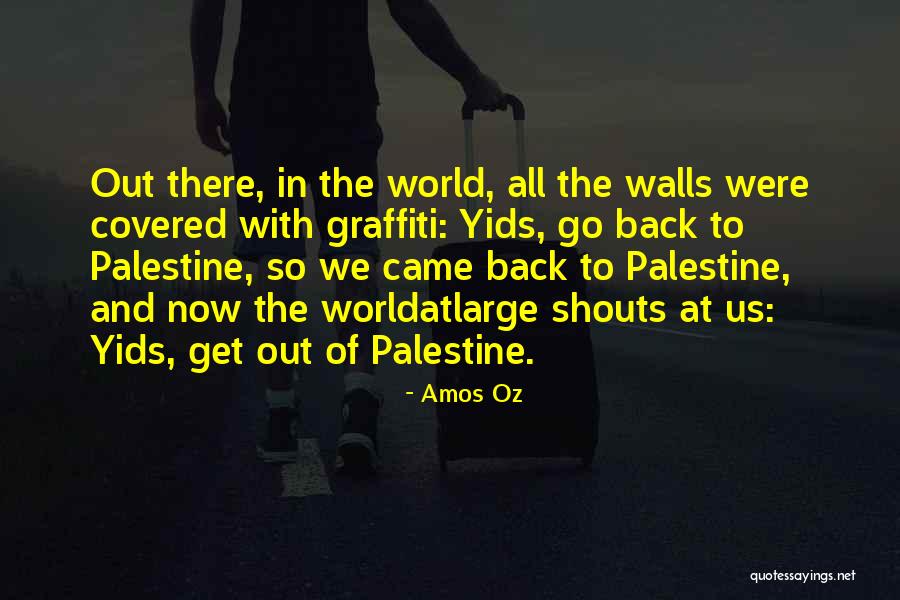 Worldatlarge Quotes By Amos Oz Worldatlarge Quotes By Amos Oz