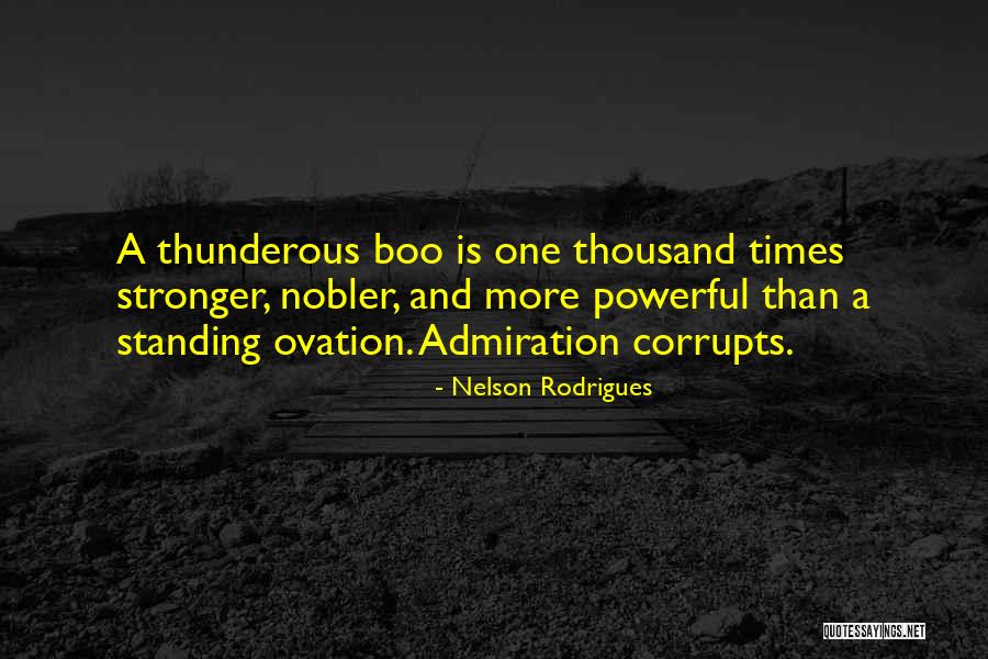 Worldera Quotes By Nelson Rodrigues Worldera Quotes By Nelson Rodrigues