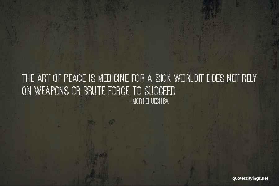 Worldit Quotes By Morihei Ueshiba Worldit Quotes By Morihei Ueshiba