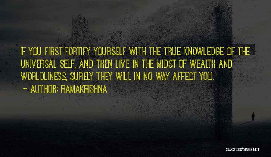 Worldliness Quotes By Ramakrishna