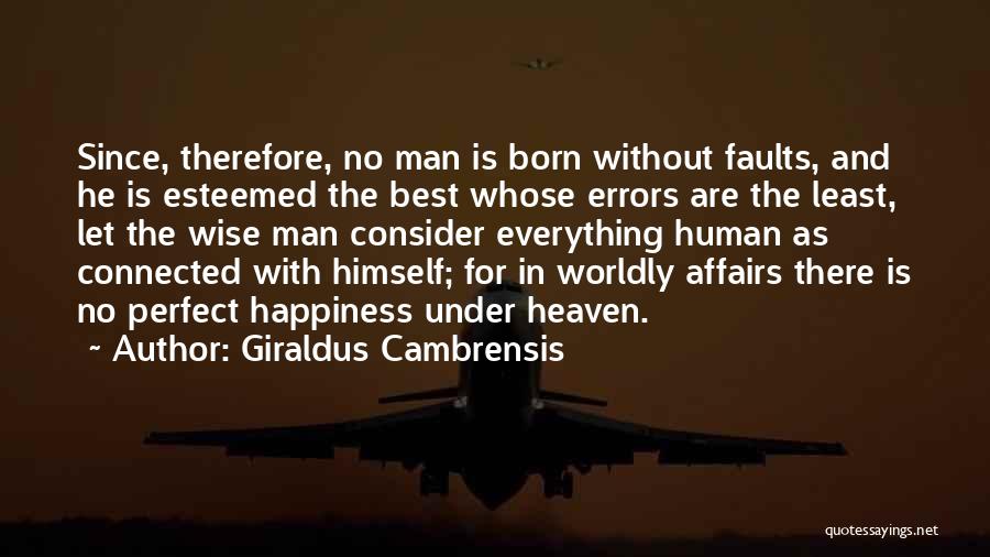 Worldly Affairs Quotes By Giraldus Cambrensis