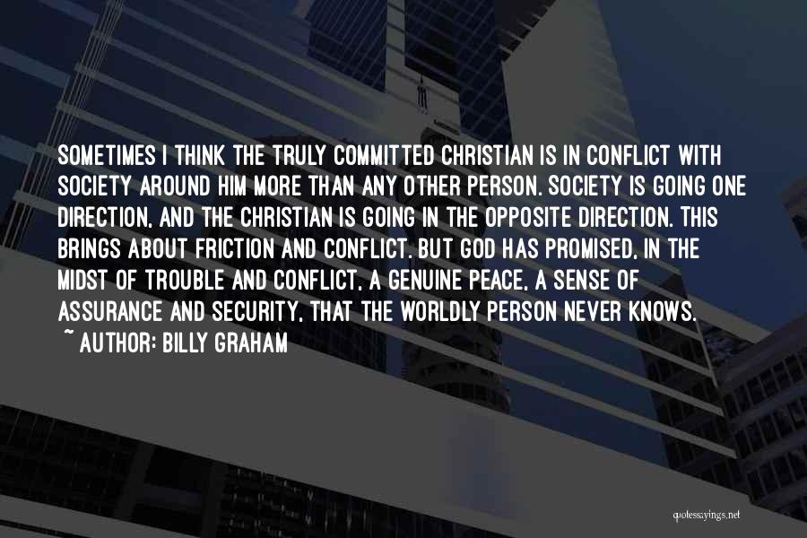 Worldly Christian Quotes By Billy Graham