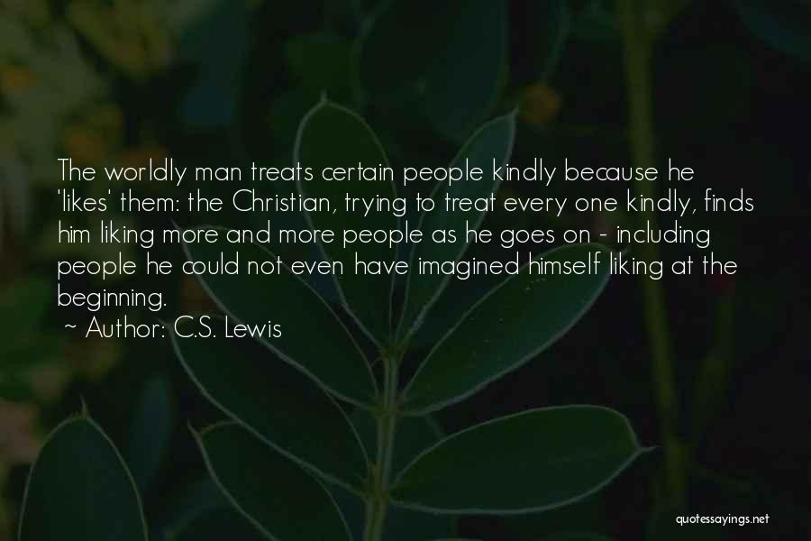 Worldly Christian Quotes By C.S. Lewis
