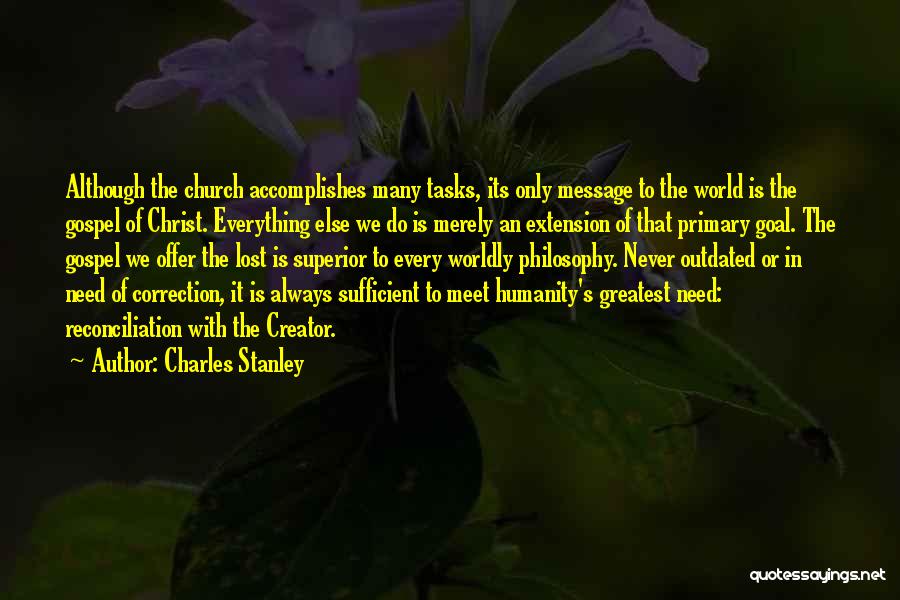 Worldly Church Quotes By Charles Stanley