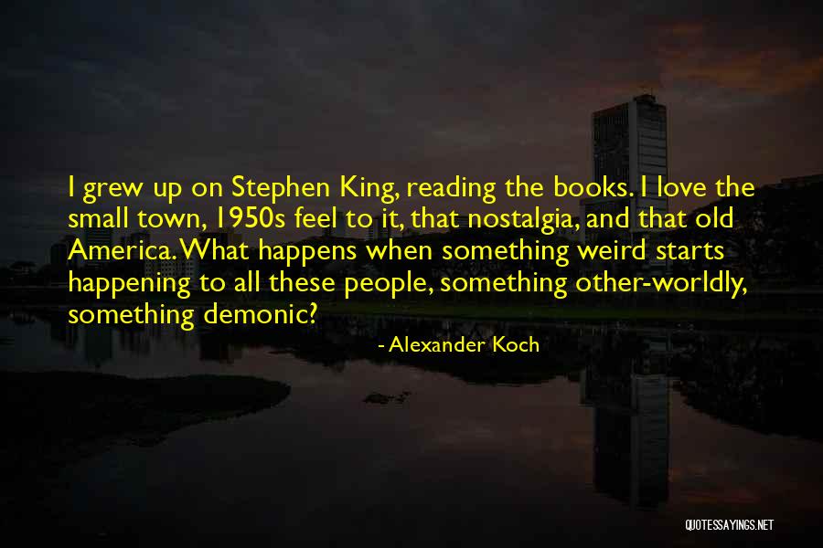 Worldly Love Quotes By Alexander Koch Worldly Love Quotes By Alexander Koch