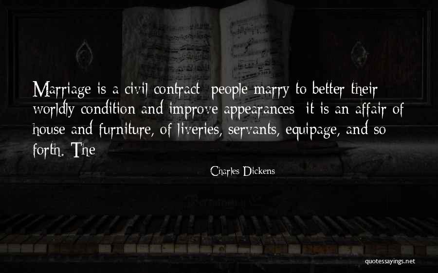 Worldly People Quotes By Charles Dickens Worldly People Quotes By Charles Dickens