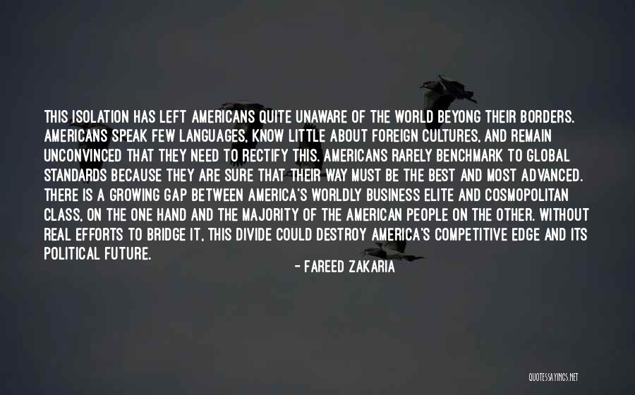 Worldly People Quotes By Fareed Zakaria Worldly People Quotes By Fareed Zakaria