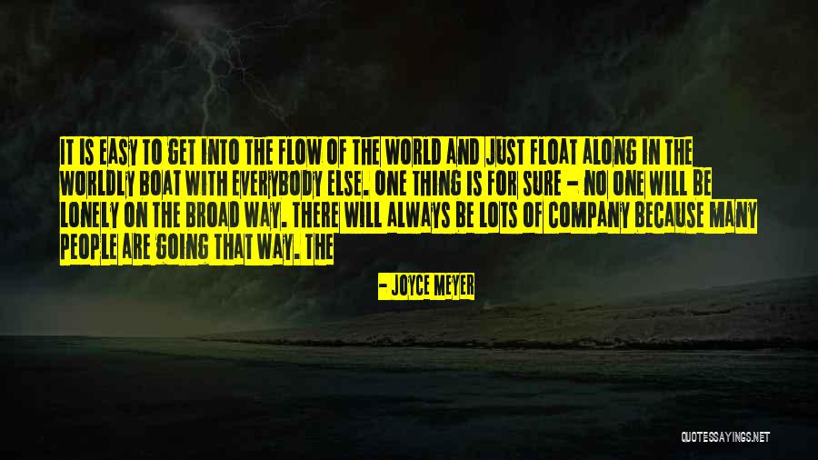 Worldly People Quotes By Joyce Meyer Worldly People Quotes By Joyce Meyer
