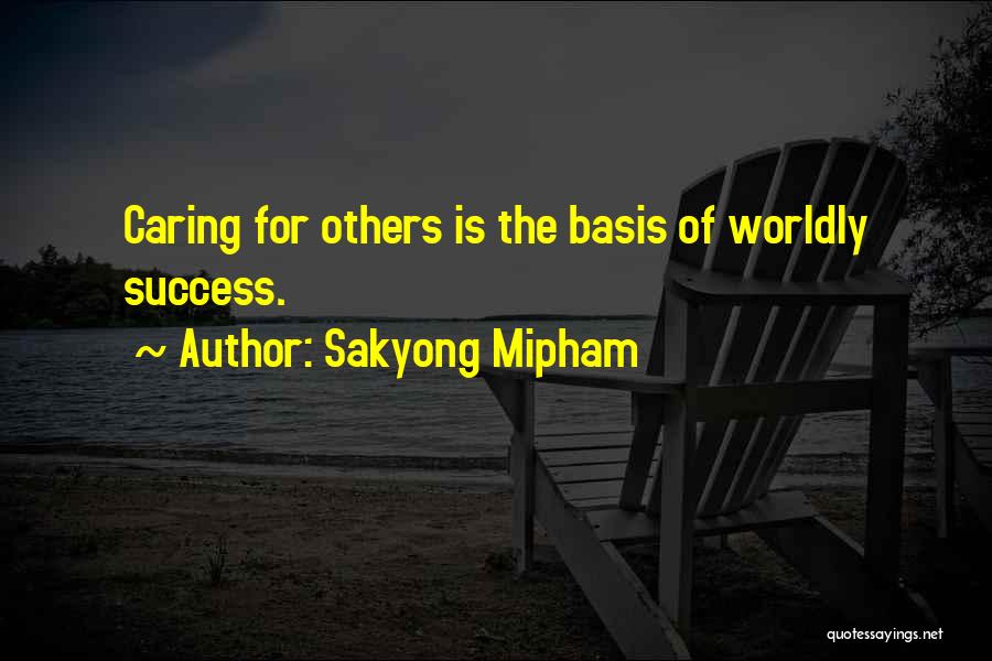 Worldly Quotes By Sakyong Mipham