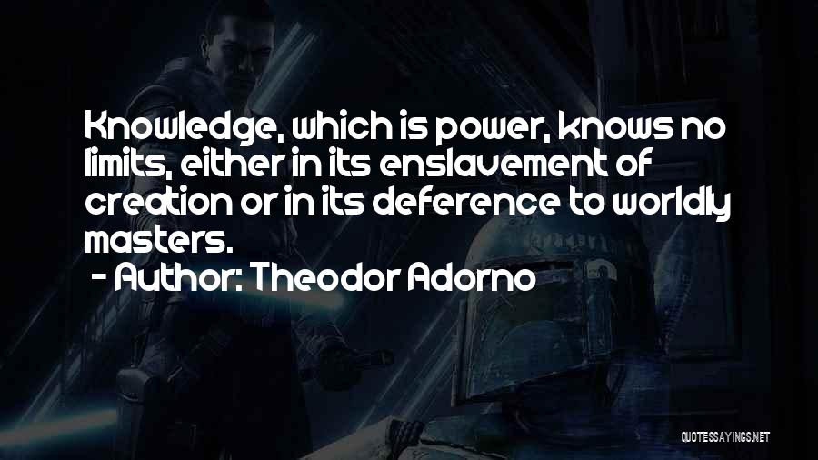 Worldly Quotes By Theodor Adorno